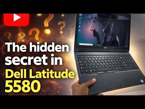 The Hidden Secret in Dell Latitude 5580 Most People Don’t Know