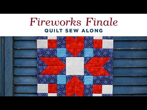 Learn How To Make Mrs. Smith's Favorite Block | Fireworks Finale Sew Along Month 1