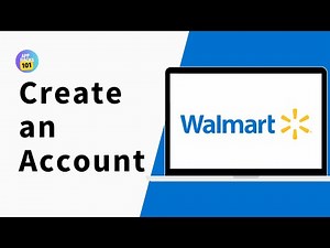 How to Create a Walmart Account