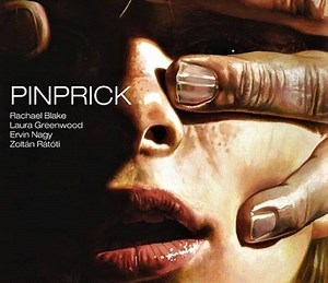 Pinprick Summary, Trailer, Cast, Where to Watch and More