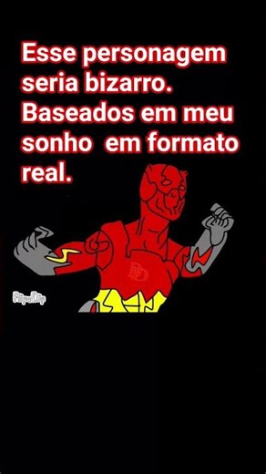 Me baseei em meus sonhos mais sombrios.Lá ele.#Marvel#Dc.