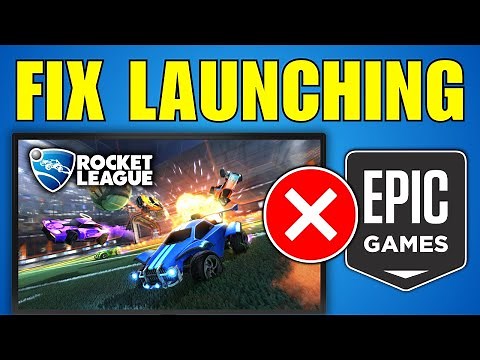 Fix Rocket League Not Launching in Epic Games - Guide 2026