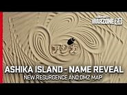 Ashika Island - Map Name Reveal - Call of Duty- Warzone 2.0