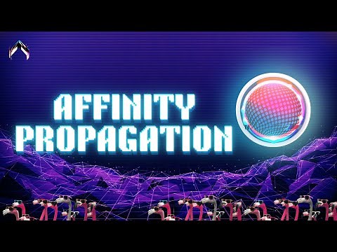 Affinity Propagation | The Hitchhiker's Guide to Machine Learning Algorithms