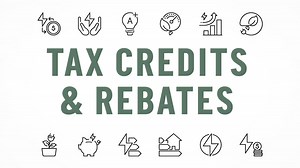 Breaking Down Energy Efficiency Credits and Rebates