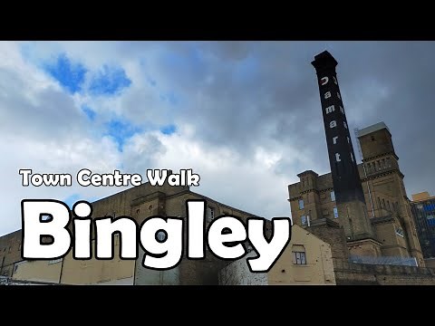 Bingley, West Yorkshire【4K】| Town Centre Walk 2021