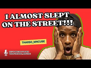 EP 23 | | I WAS ALMOST STRANDED LEAVING KZN FOR GP | | LET'S BREAK IT DOWN WITH @THARSO_MNCUBE