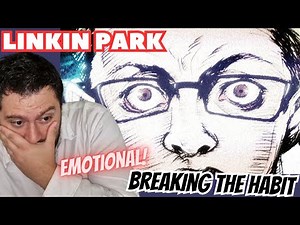 FIRST TIME HEARING Linkin Park - Breaking The Habit | REACTION