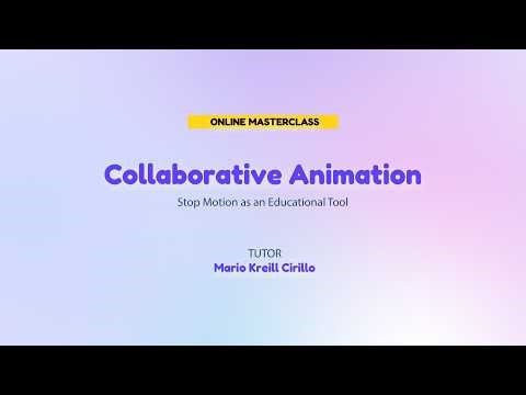 Collaborative Animation: Stop Motion as an Educational Tool - Erasmus+ Masterclass