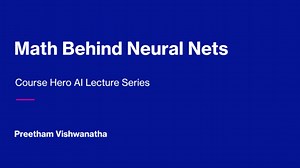 The Math Behind Neural Networks (Lecture 01) - Blog