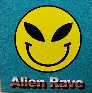 Alien Rave - Alien Rave