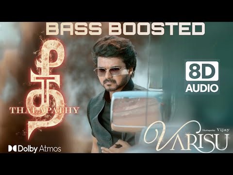 Thee Thalapathy - Varisu I bassboosted I 8d audio 🎧