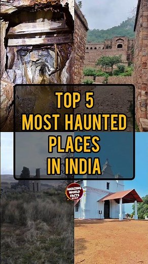 Top 5 Most Haunted Places In India | Amazing World Facts