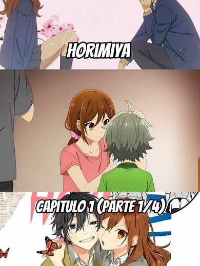 Horimiya Capitulo 1: Romance y Comedia Escolar