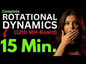 ROTATIONAL DYNAMICS 🔥Under 15 Minutes || 12th Maharashtra🚩 Physics Quick Summary Revision🔥 1 Shot