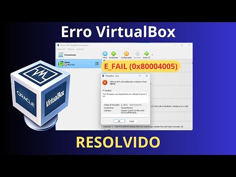 ✅Como corrigir o error 0x80004005 no VirtualBox