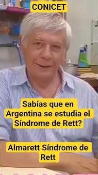 Argentina avanza: CONICET estudia el Síndrome de Rett por primera vez