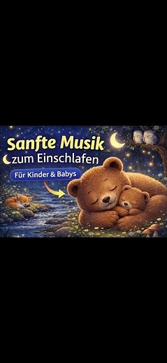 Sanfte Musik zum Einschlafen 🌙 Für Kinder & Babys
