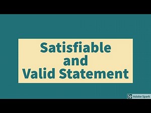 Satisfiable and valid propositional logic || Discrete Math