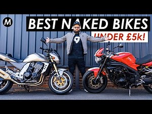 THE BEST Used Naked Motorcycles Under £5000!