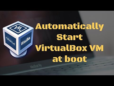 Auto-start VirtualBox VM on boot - Linux Mint