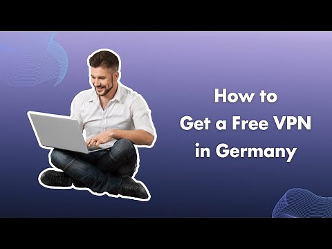 How to Get a Free VPN in Germany