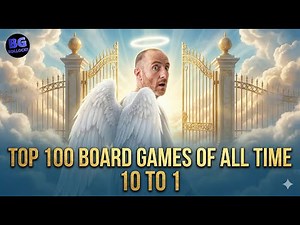 Top 100 Board Games Of All Time - 10 to 1 (2025 Rankings)