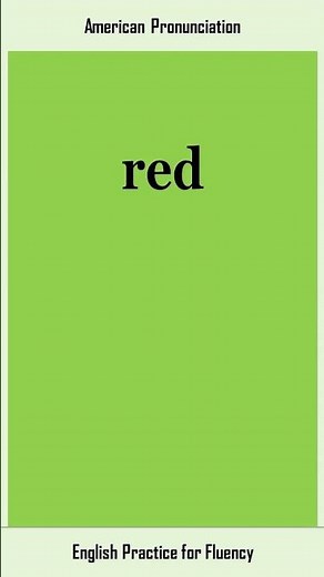 red, How to Say or Pronounce RED in American, British English, Pronunciation