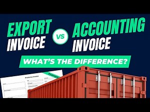 Export Invoice vs. Accounting Invoice: What's the Difference?