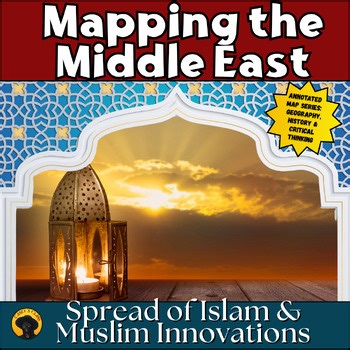 Annotated Map: Spread of Islam | Expansion, Trade & Muslim Innovations