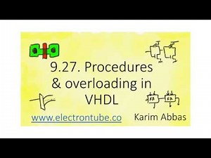 9.27. Procedures & overloading in VHDL