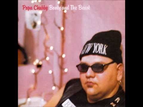 Popa Chubby - Stoop Down Baby