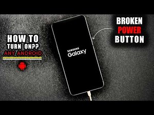 2 ways to Turn on ANY Android Without Using the Power Button.