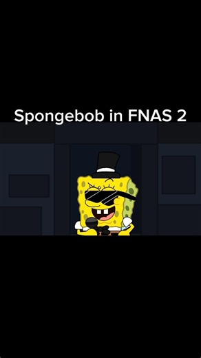 Spongebob IN FNAS 2 #edit #2026 #shorts #meme #fivenightsatfreddys #remix #funny #short #spongebob