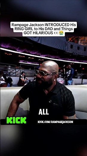 Rampage Jackson INTRODUCED His RING GIRL to His DAD and Things GOT HILARIOUS #rampagejackson