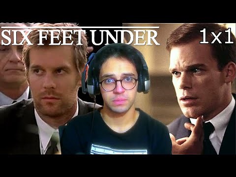 Six Feet Under Season 1 Episode 1: Pilot REACTION!