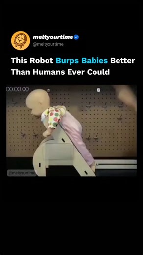 meltyourtime on Instagram: "Engineers have developed a baby-burping robot designed to perfectly replicate the precise motions parents use to help infants release trapped gas. Using controlled, repeatable movements, the robot allows researchers to test different burping techniques for effectiveness, consistency, and safety—something that’s hard to measure with human caregivers alone. Sensors track posture, pressure, and timing to fine-tune what actually works best. The goal isn’t to replace paren