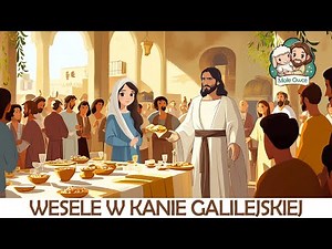 Wesele w Kanie Galilejskiej – Pierwszy Cud Jezusa - dla Najmłodszych - Jezus zamienia wodę w wino