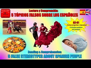 5 False Stereotypes about Spaniards / FREE Spanish Lessons & Resources to learn Spanish FAST!