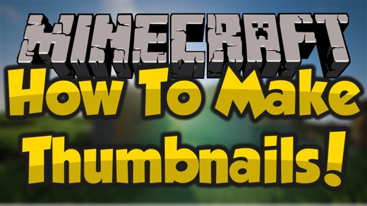 How To Make Professional Minecraft Thumbnails