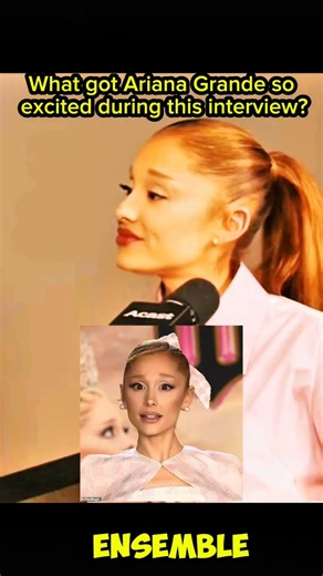 Ariana got super excited during interview! 🤩🔥