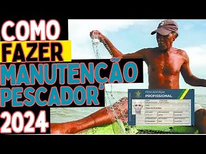 MANUTENÇÃO DO PESCADOR PROFISSIONAL 2024
