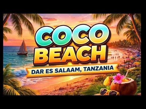 Coco Beach In Dar Es Salaam, Beach Walking Tour 2026, Dar Es Salaam Tanzania