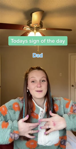 Sign Language of the Day: Dad in ASL