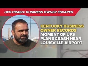 VIDEO: Kentucky business owner records moment of UPS plane crash near Louisville airport | WHAS11