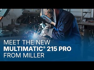 Meet the New Multimatic® 215 PRO From Miller