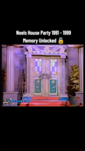 Noels House Party 1991 - 1999 Memory Unlocked 🔓 #noelshouseparty #90s #nostalgia #funny #comedy #tv #childhoodmemories | Nostalgia Wizard