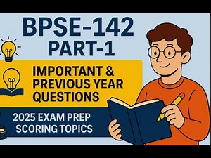 BPSE-142 PREVIOUS YEAR AND IMPORTANT QUESTIONS PART -1