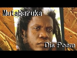 Mutabaruka ~ Dis Poem (Live with lyrics/c.c.)