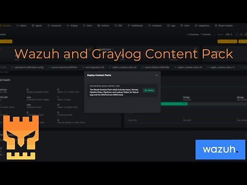 Wazuh Content Pack For Graylog - Easily Configure Your SOCFortress SIEM Stack